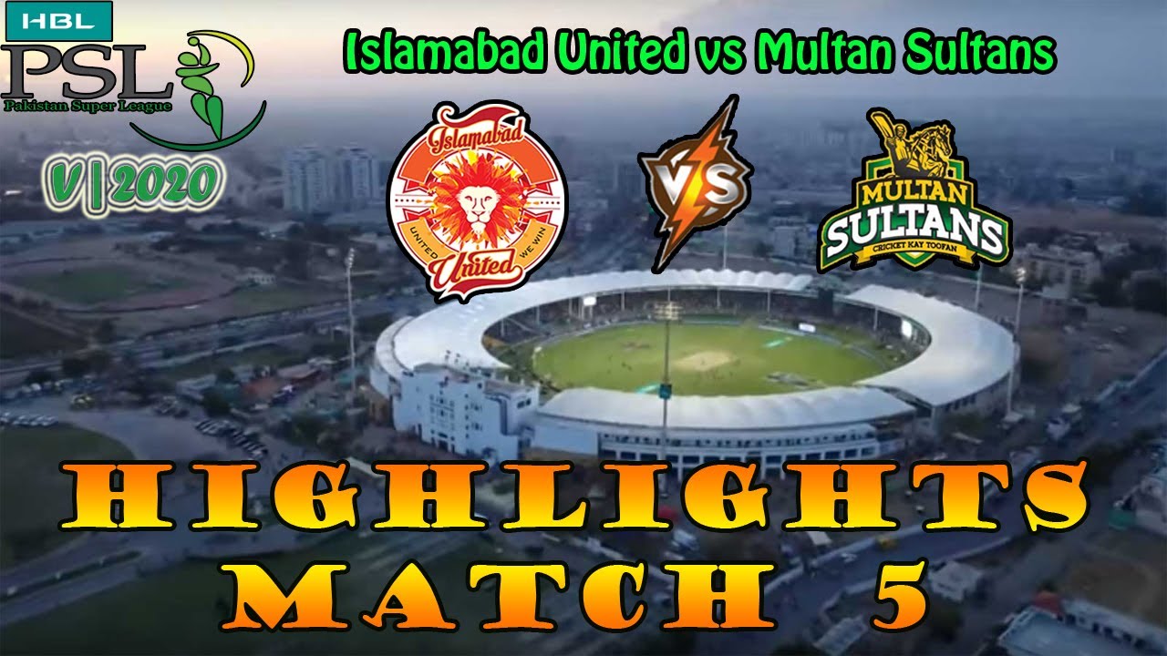 Highlights 2nd innings | Multan Sultans vs Islamabad United | Match 5 ...