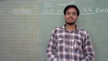 Class IV EVS - Chapter 10 - Hu Tu Tu, Hu Tu Tu (Part 1)