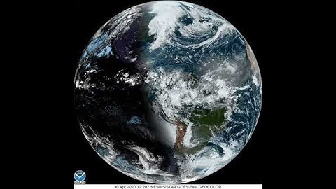 NOAA Full Disk video, with moving clouds - 30 APR 2020
