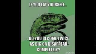 Would Eating Yourself Make You Double OR Disappear Completely?