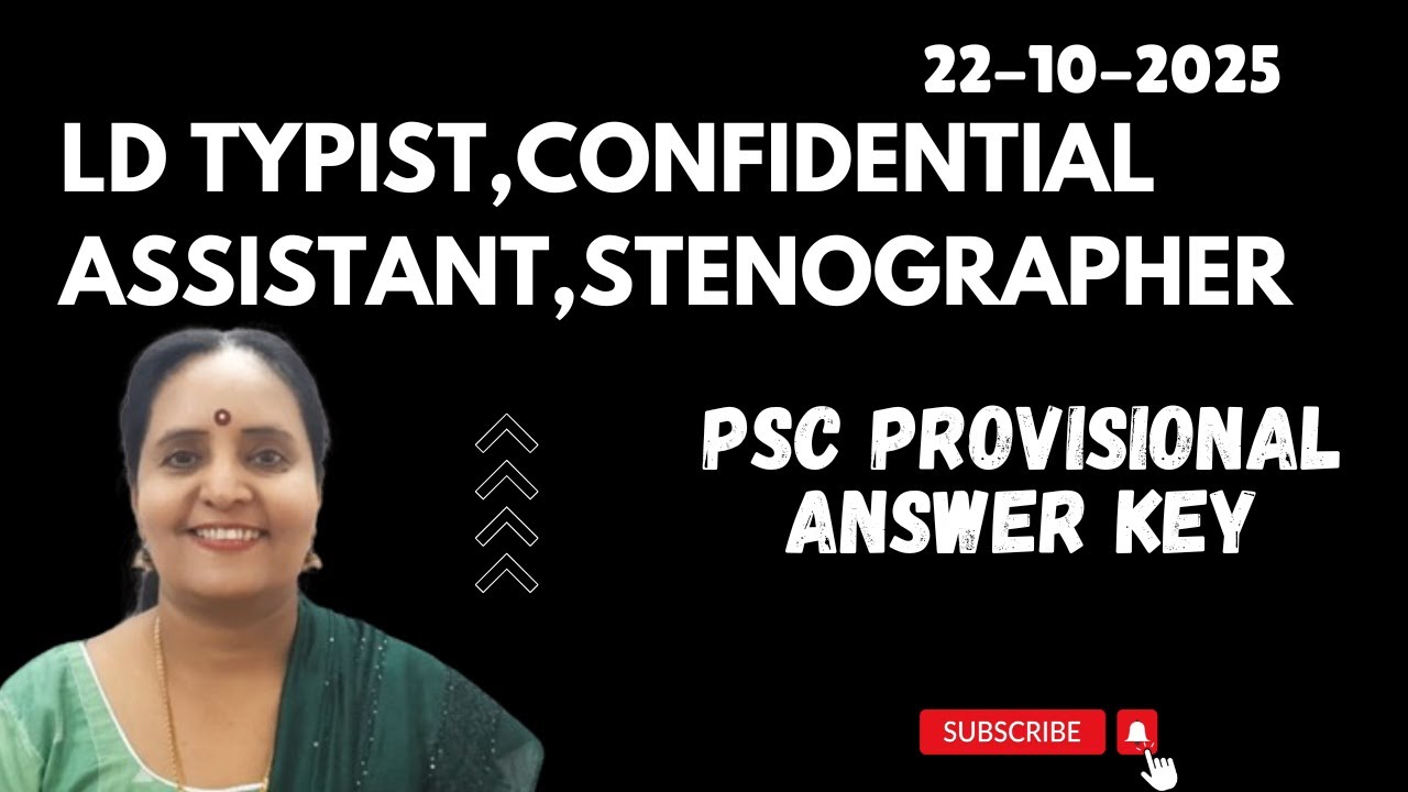 PSC PROVISIONAL ANSWER KEY 22-10-2025 LD Typist,Stenographer, Confidential Assistant 
