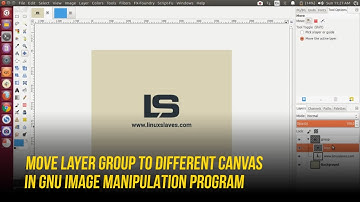 How to Move Layer Group to Different Canvas in GIMP Image Manipulation Program