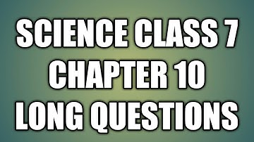 science class 7 chapter 10/long questions of exercise of sound waves/ sound waves exercise.