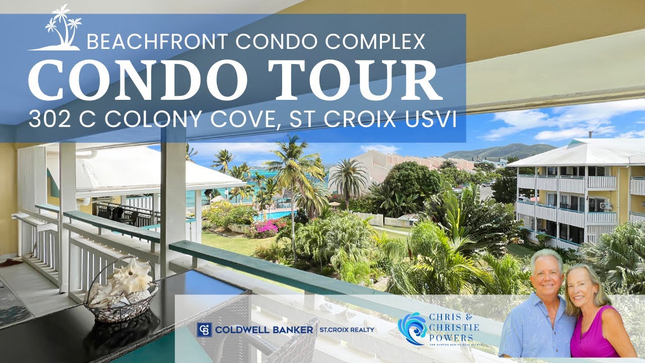 Beachfront Condo Tour: 302 C Colony Cove, St Croix USVI 