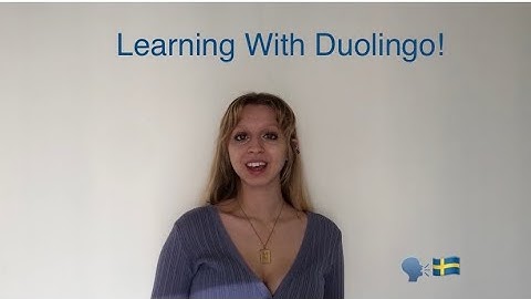 Learning Swedish With Duolingo!