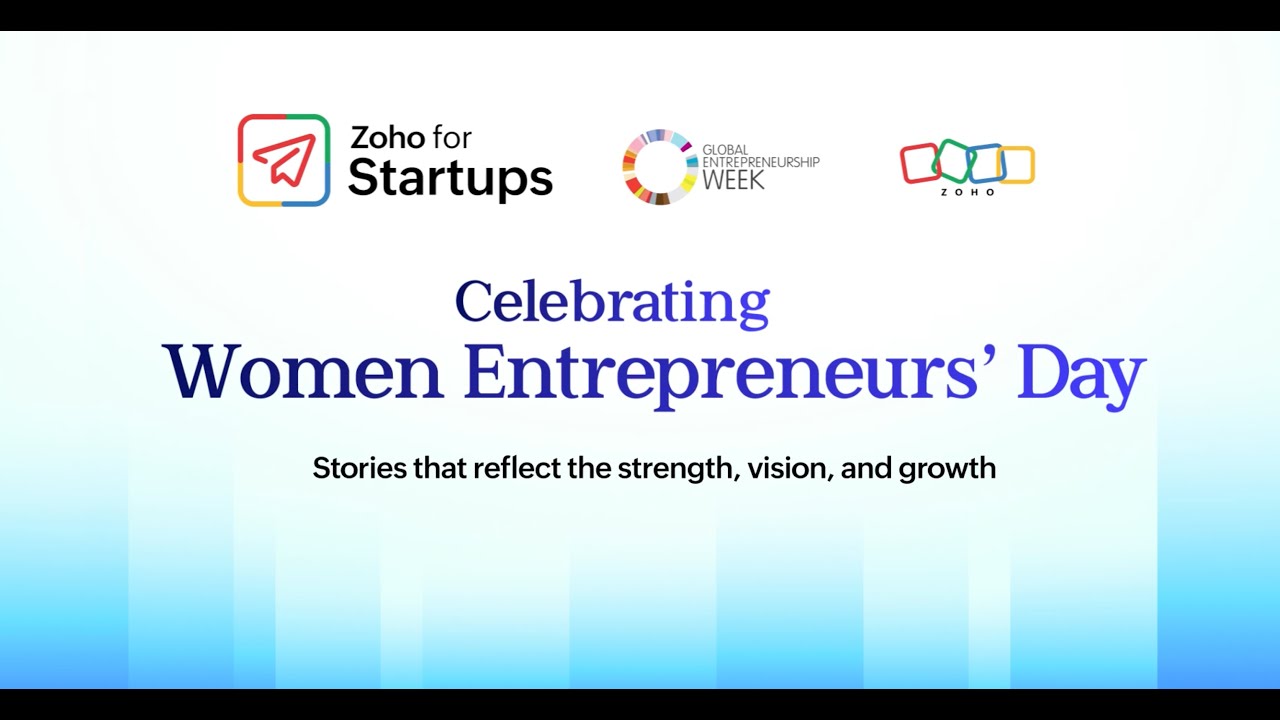 Celebrating Women Entrepreneurs' Day | Zoho for Startups