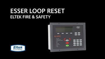 Esser fire detection loop reset