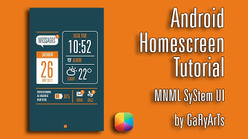 MNML SyStem UI (GaRyArTs) - Android Homescreen Tutorial