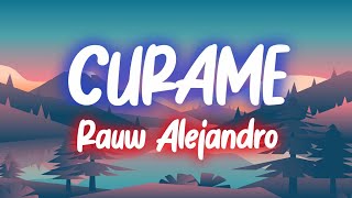 Rauw Alejandro - Curame (Letra/Lyrics)