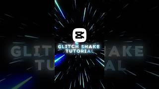 Capcut glitch shake tutorial | Capcut - Tutorial | #capcut #tutorial #anime #edit #shorts