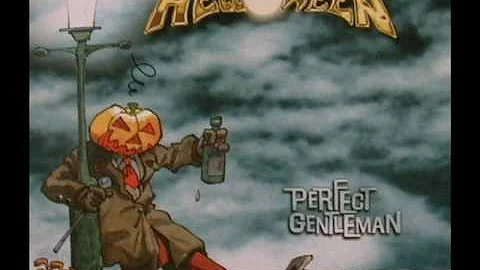 Helloween Perfect Gentleman (Bootleg Version)