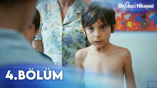 Bir Deniz Hikayesi 4. Bölüm - FULL BÖLÜM