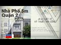 Mẫu nhà phố mặt tiền 5m phong cách cổ điển ở Quận 2