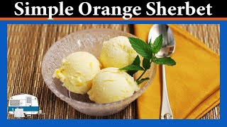 How To Make Orange Sherbet