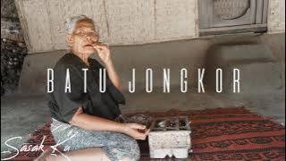 BATU JONGKOR - Mustamin cover || lirik lagu sasak