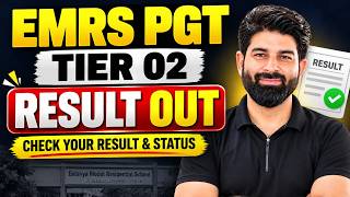🔥 EMRS PGT Tier 02 Result Out  | Check Your Result & Selection Status|Complete Details by Naruka Sir