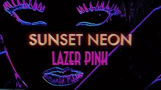 Sunset Neon - Lazer Pink