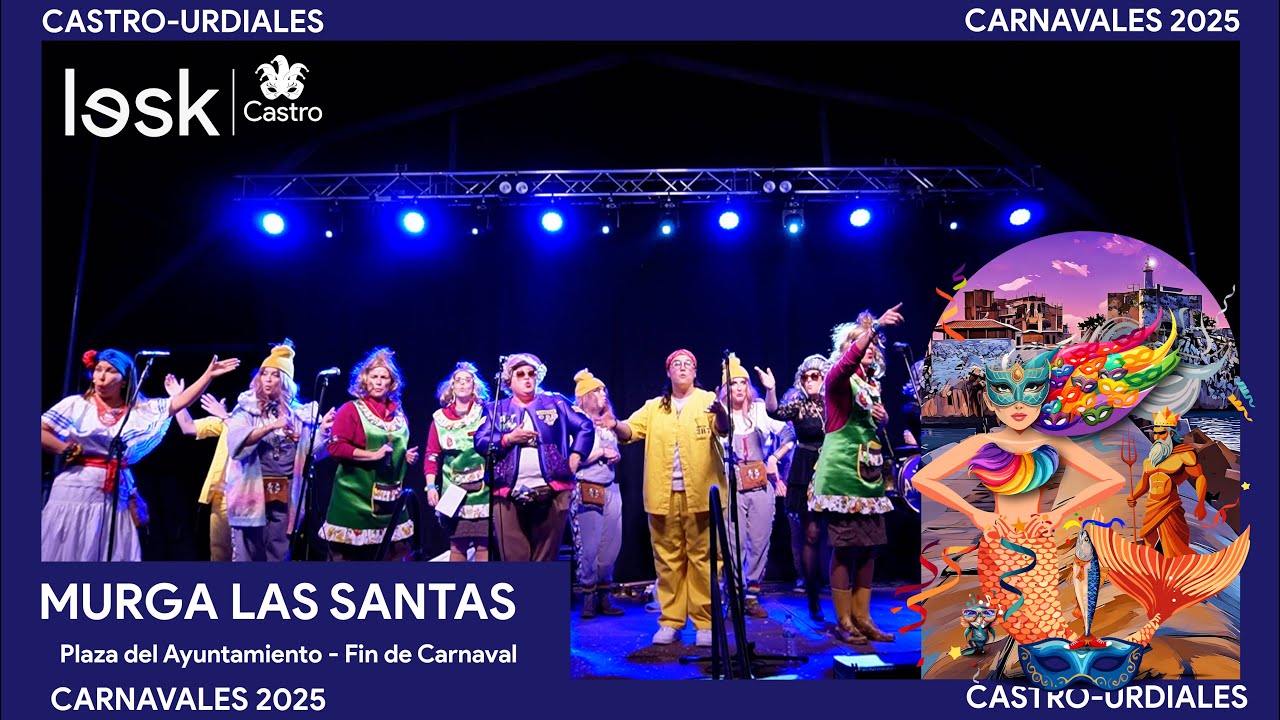 Murga Las Santas | Carnaval | Castro-Urdiales | 2025
