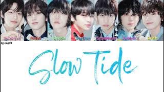 IDID (아이딧) SLOW TIDE Lyrics