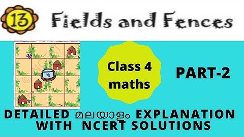 Class 4 maths/ chapter 13 /fields and fences /part- 2 /in malayalam with ncert  solutions
