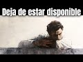 El día en que dejas de estar disponible, todo cambia – Carl Jung