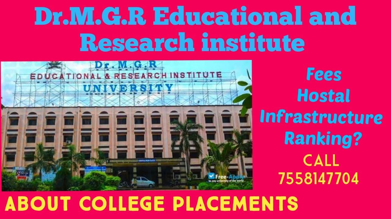 DR MGR EDUCATIONAL AND RESEARCH INSTITUTE| CHENNAI