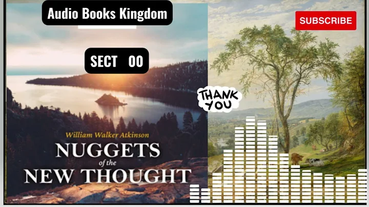 PREFACE OF NUGGETS OF THE NEW THOUGHT BY WILLIAM WALKER ATKINSON.  SECT 00