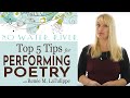 Top 5 Tips for Poetry Performance: Doing Poetry Right with Renee M. LaTulippe