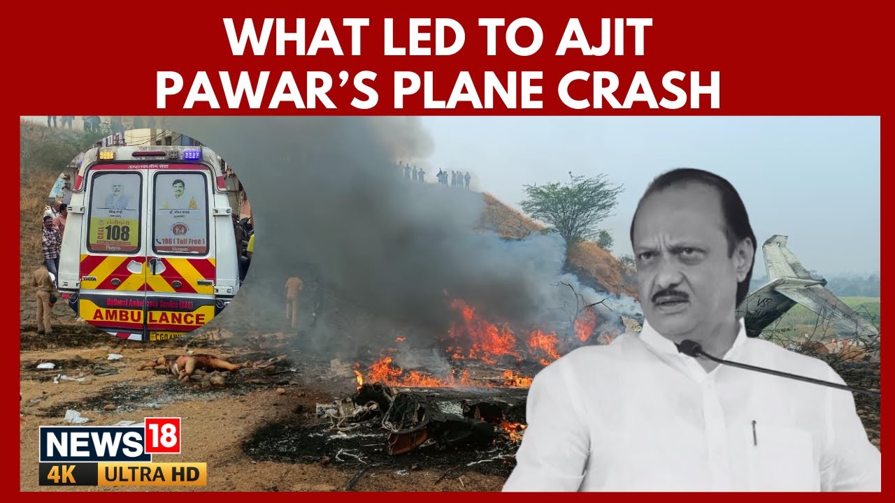 Ajit Pawar Plane Crash Explained | What Led to Maharashtra Dy CM’s Death | Learjet 45 Tragedy | 4K