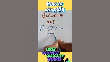 How to simplify√25²-x² = 7 find x | square root algebra math #shorts #maths #viral