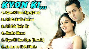 Kyon Ki Movie All Songs(Old Vs New)||Salman Khan & Kareena Kapoor & Rimi Sen||MUSICAL WORLD||