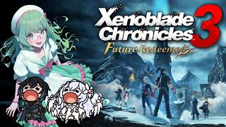 The Chronicle Ends | Xenoblade Chronicles 3: Future Redeemed FINALE [FIRST PLAYTHROUGH]