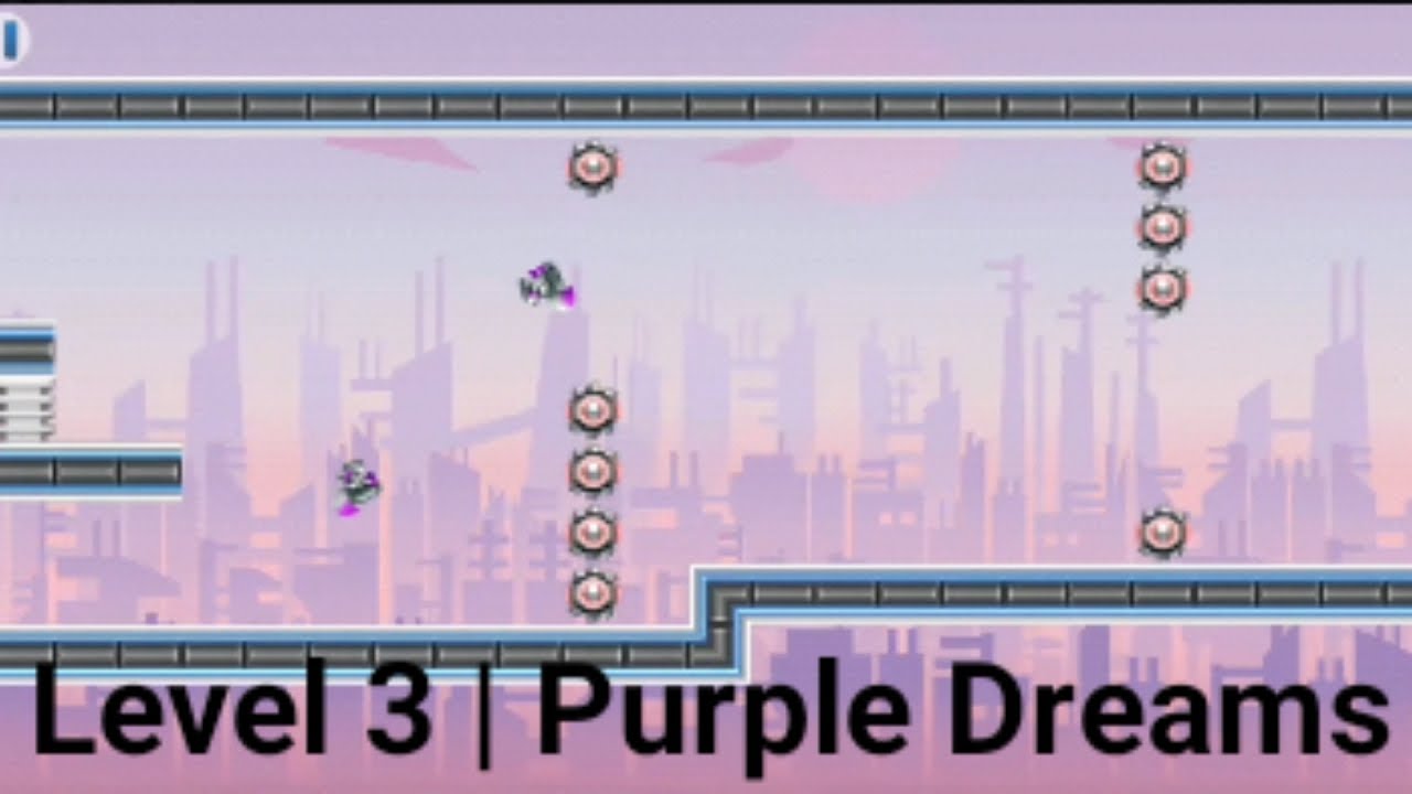 Purple Dreams | Final Level | G-Switch 3 - Youtube