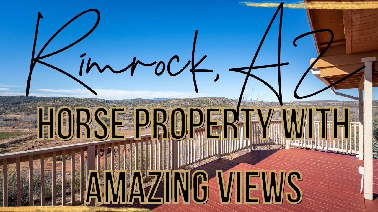 Rimrock AZ Home for Sale Horse Property with Views YouTube