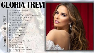 Gloria.T.r.e.v.i Nuevo 2021- Gloria.T.r.e.v.i Sus Mejores Canciones -Grandes Exitos Album 2022