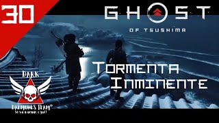 Tormenta Inminente - Ghost of Tsushima #30