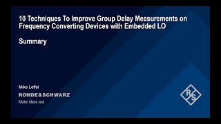 Summary: 10 Techniques to Improve Group Delay Measurements Wealth