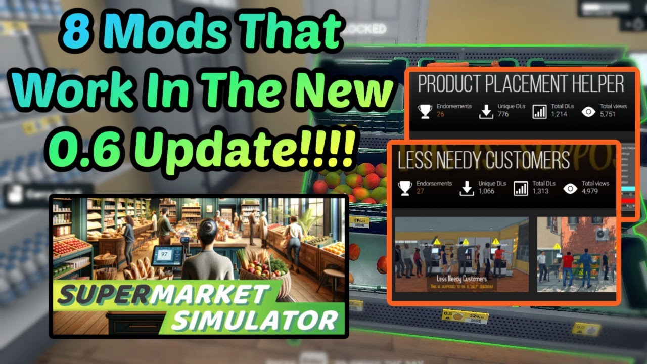8 Useful Mods That still Work In Supermarket Simulator - YouTube