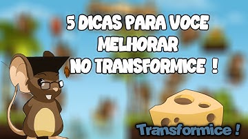 Melhore no Transformice com essas dicas!