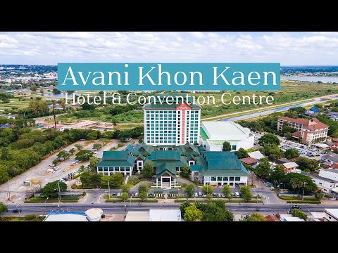 พาไปชมบบรยากาศ Avani Khon Kaen Hotel & Convention Centre ขอนแก่น