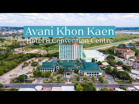 พาไปชมบบรยากาศ Avani Khon Kaen Hotel & Convention Centre ขอนแก่น