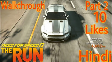 Need for Speed The Run Walkthrough Part 2 ( Hindi Gameplay ) 1080p Gameplay in 2017
