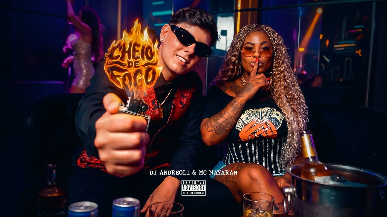 CHEIO DE FOGO (ELETROFUNK) - Dj Andreoli,Mc Mayarah,Dj Lucas Silva