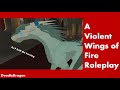 A violent Wings of Fire roleplay - Roblox Wings of Fire