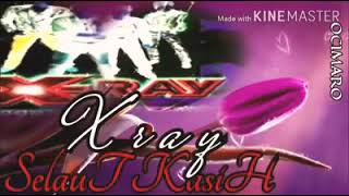 Xray  Selaut Kasih Hq Lirik
