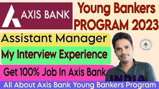 😍🔥My Axis Bank Young Bankers Program Interview Experience🔥😍 #AM screenshot 4