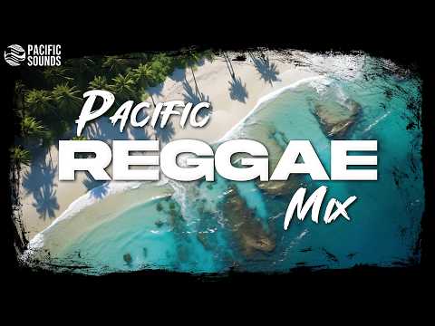 Pacific Reggae Playlist/Mix with (Wavvy, 8RO8, Opihi Pickers