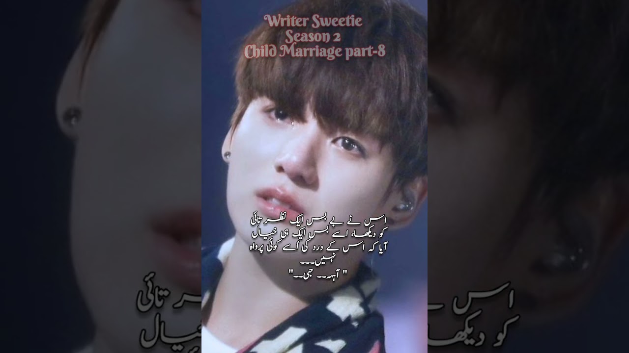 #Child_Marriage || Season 2~Part 8 || #TopV, #Bottomjk #taekook #ff #urduff #writersweetie
