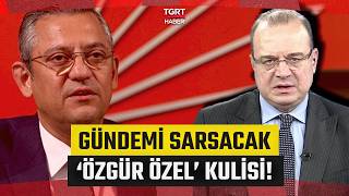 Fatih Atikten Gündeme Bomba Gibi Düşecek Kulis: Özgür Özel Tarafında Toplantılar Var - Tgrt Haber