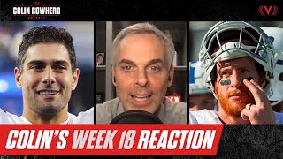 Colin on Wentz blunder, Nagy \& Zimmer firings, Giants mess, Jimmy G | The Colin Cowherd Podcast